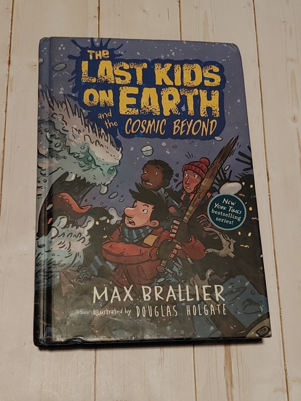 The last Kids On Earth And The Cosmic Beyond Children Fiction Book Max Braillier